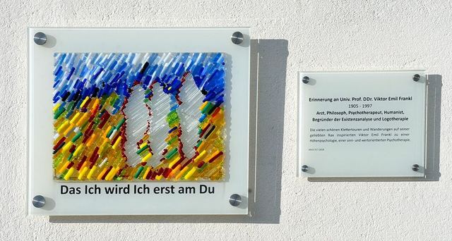 Das Ich wird Ich erst am Du, plaque at Raxseilbahn